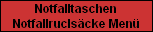 Notfalltaschen

Notfallrucls�cke Men�