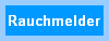 Rauchmelder
