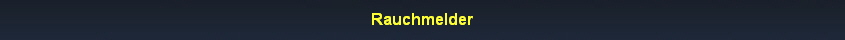 Rauchmelder