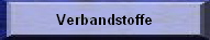 Verbandstoffe